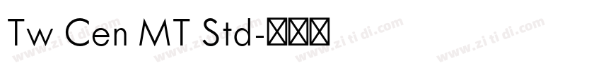 Tw Cen MT Std字体转换